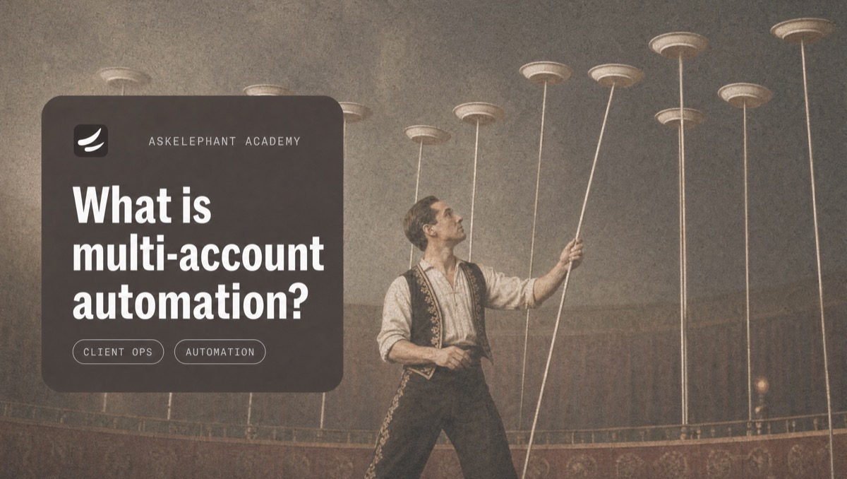 What is multi-account automation — CRM updates and conversation data flowing across client accounts